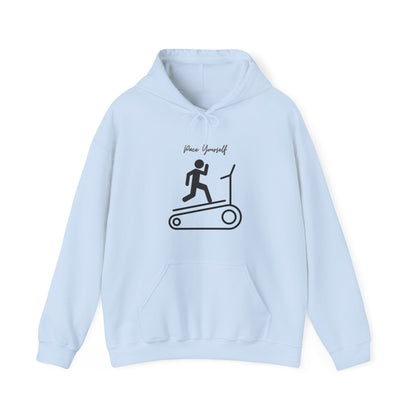 Pace Yourself Hoodie