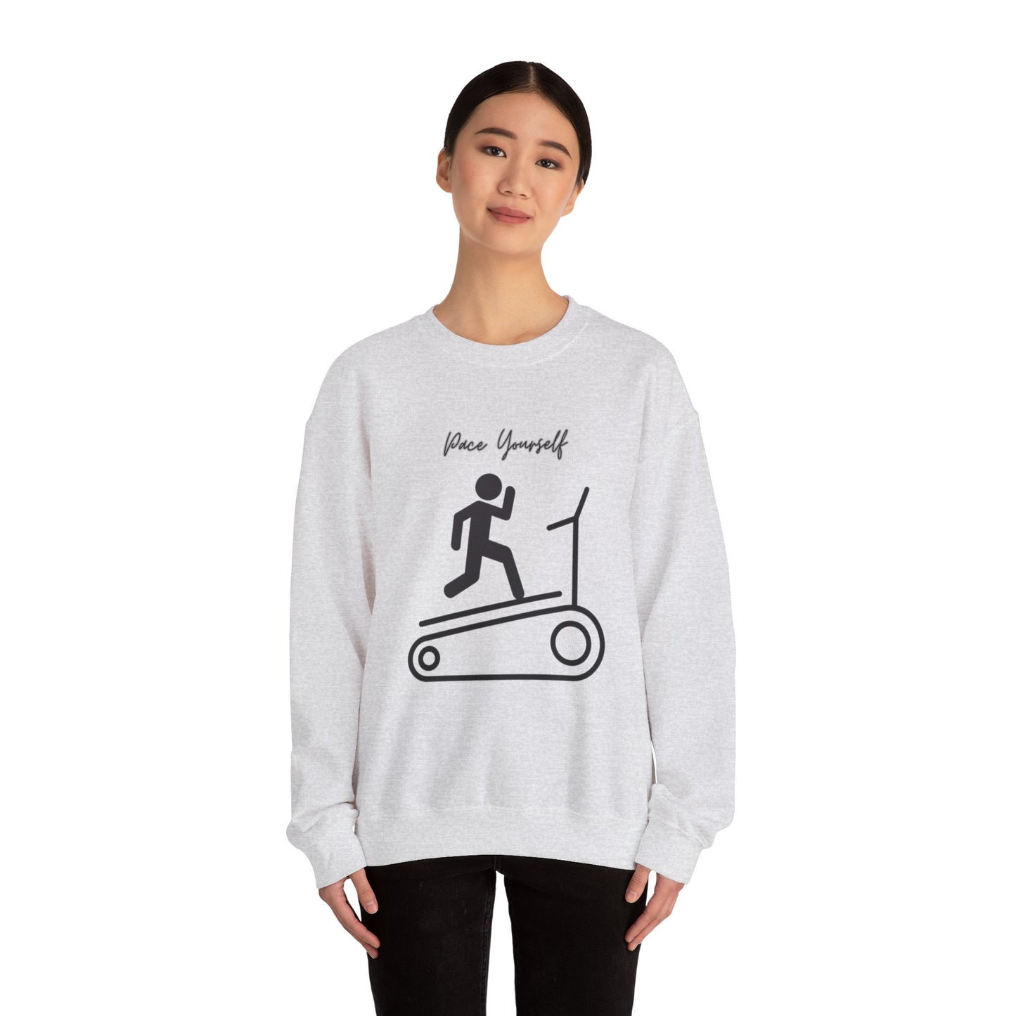 Pace Yourself Sweatshirt