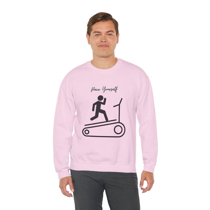 Pace Yourself Sweatshirt