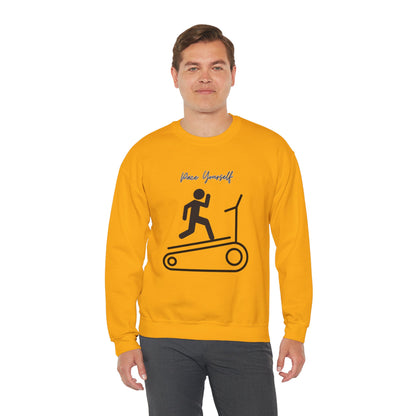 Pace Yourself Sweatshirt